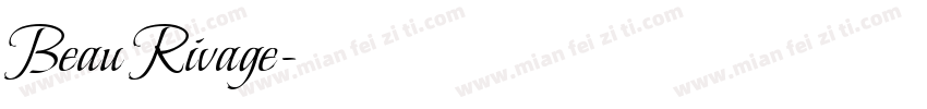 Beau Rivage字体转换
